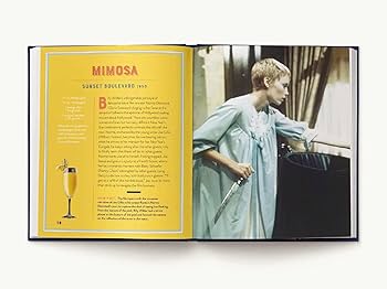 Hollywood Cocktails: Over 95 Recipes Celebrating Films from